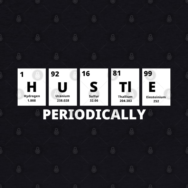 Hustle Periodically by Texevod